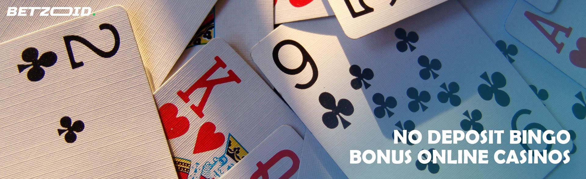 No Deposit Bingo Bonus Online Casinos.