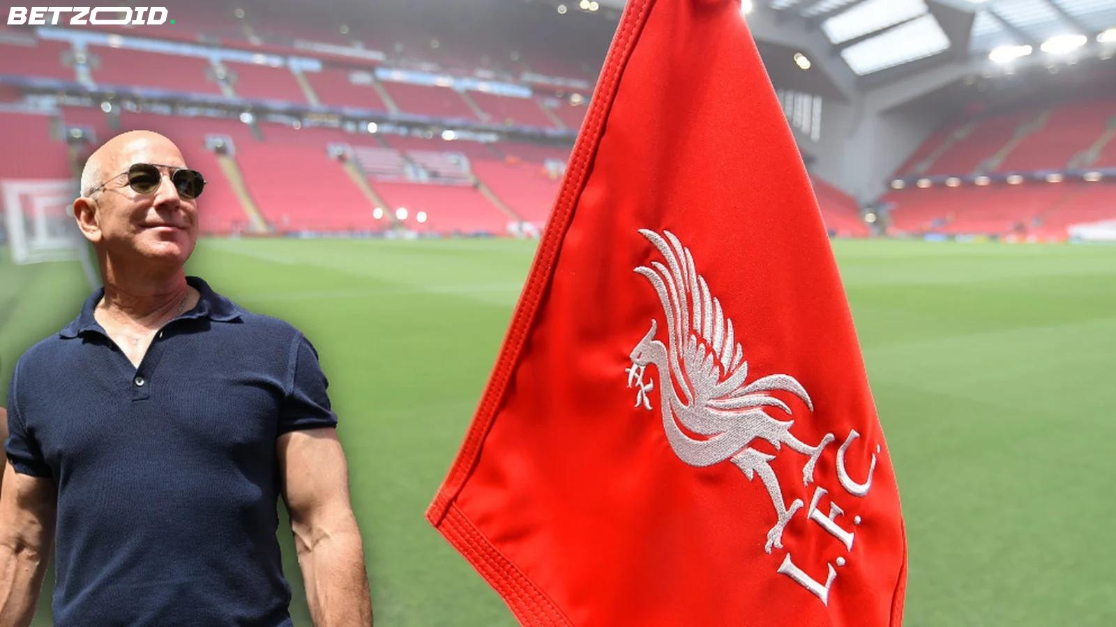 Bezos Could Be Coming to Anfield — As an Investor, Not a Fan.