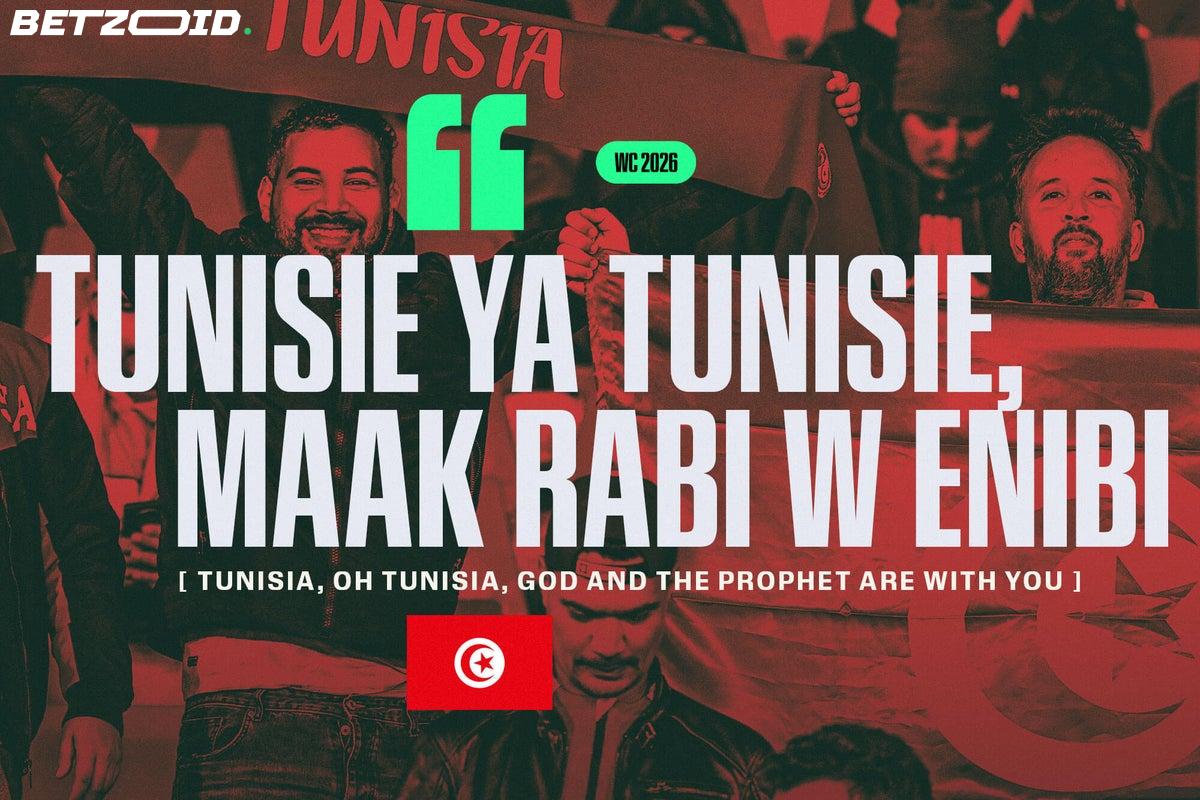 Tunisia, Oh Tunisia: The Underdogs Who Keep You Guessing.