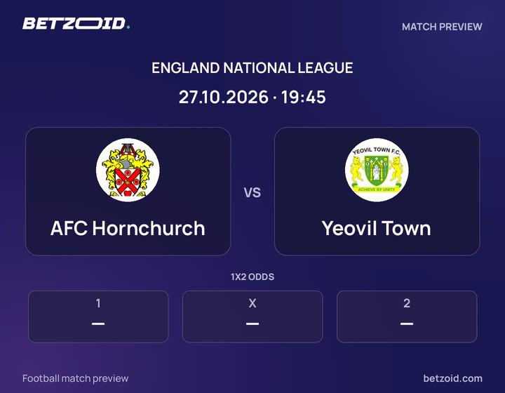 AFC Hornchurch vs Yeovil Town: England National League match preview with team badges and kick-off details.