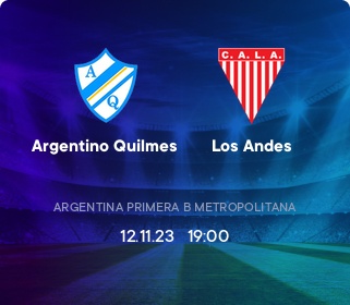 Argentino Quilmes vs Los Andes » Predictions, Odds & Scores