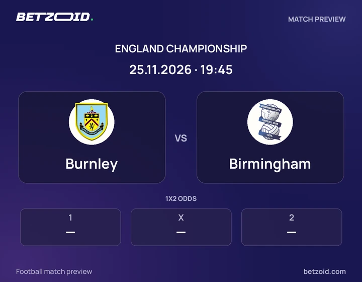Burnley - Birmingham Burnley vs Birmingham: England Championship match preview with team badges and kick-off details.