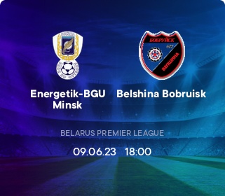 Energetik-BGU Minsk - Belshina Bobruisk