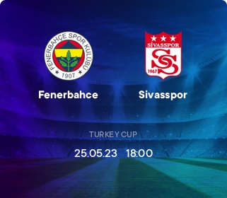 Sivasspor - Fenerbahçe: İlk 11'ler