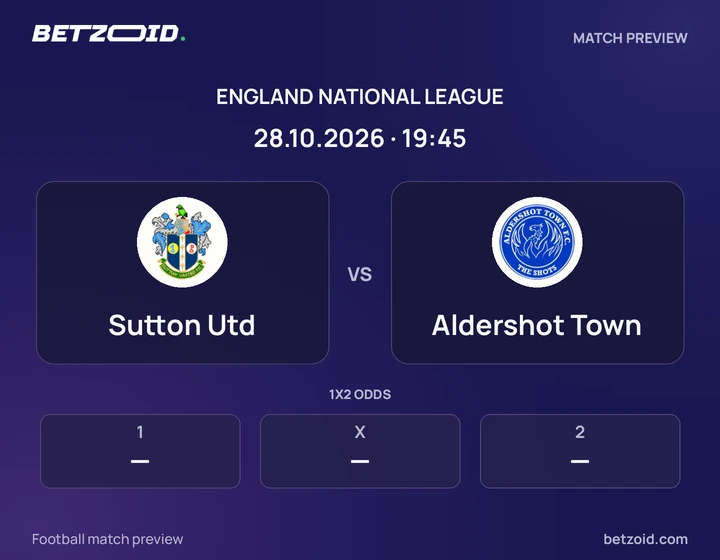 Sutton Utd vs Aldershot Town: England National League match preview with team badges and kick-off details.