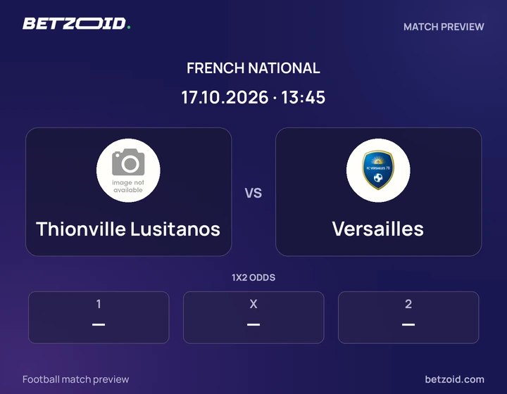 Thionville Lusitanos vs Versailles: French National match preview with team badges and kick-off details.