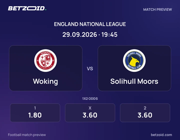 Woking vs Solihull Moors: England National League match preview with team badges and kick-off details.