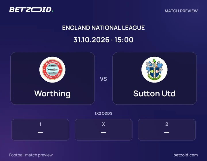 Worthing vs Sutton Utd: England National League match preview with team badges and kick-off details.