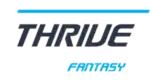 Thrive Fantasy.
