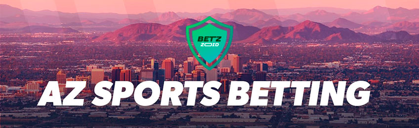 Arizona Sports Betting - Betzoid.