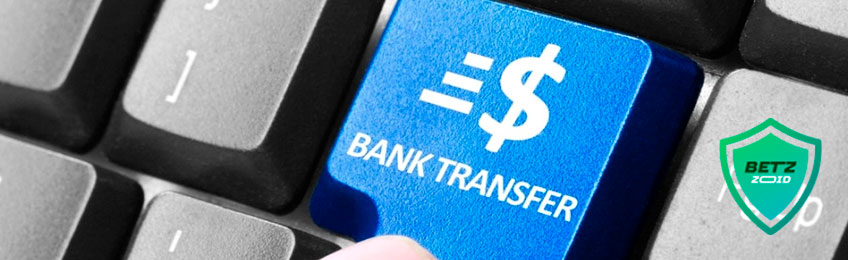 Bank transfer betting in Australia - Betzoid.