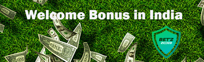 Betting Sites with Welcome Bonus in India