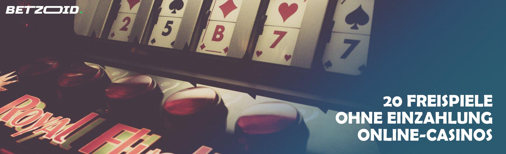 20 Freispiele ohne Einzahlung Online-Casinos.