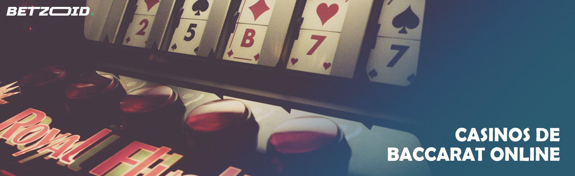 Casinos de Baccarat Online.