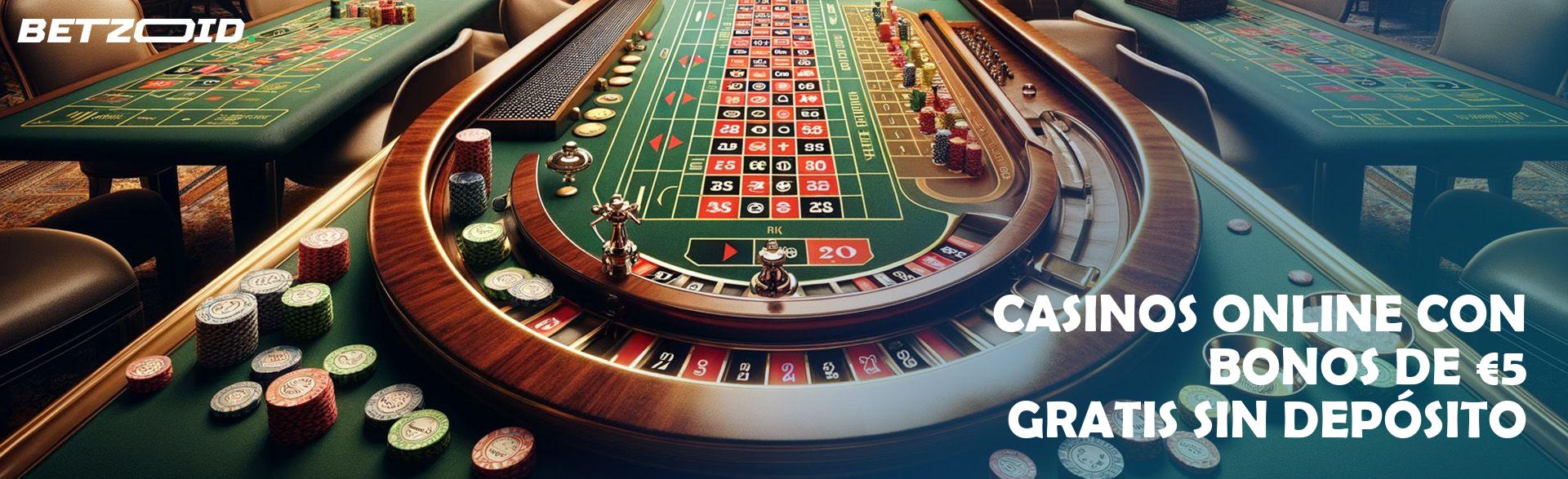 Casino 5 euros gratis sin deposito