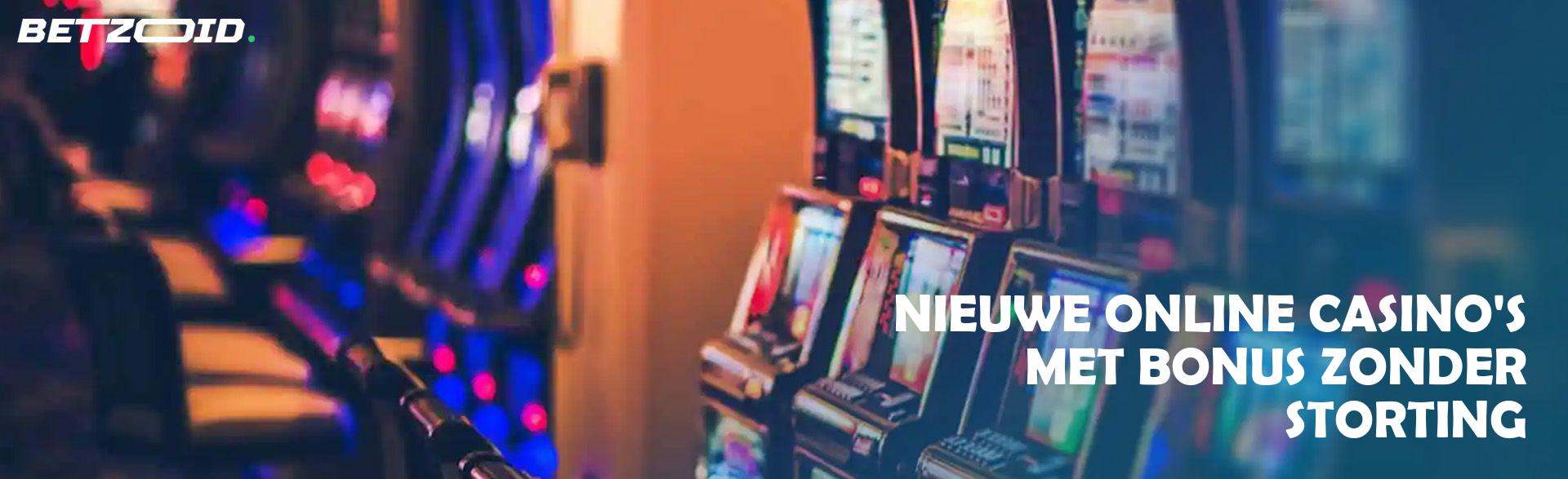 Nieuwe Online Casino'
