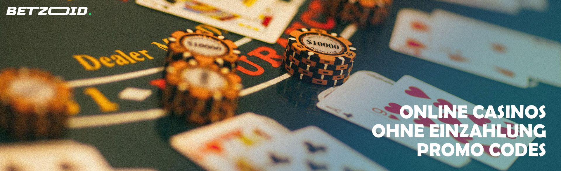Online Casinos ohne Einzahlung Promo Codes.