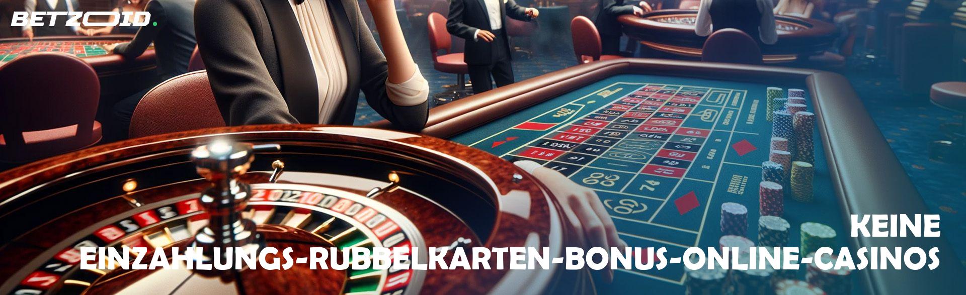 Keine Einzahlungs-Rubbelkarten-Bonus-Online-Casinos.