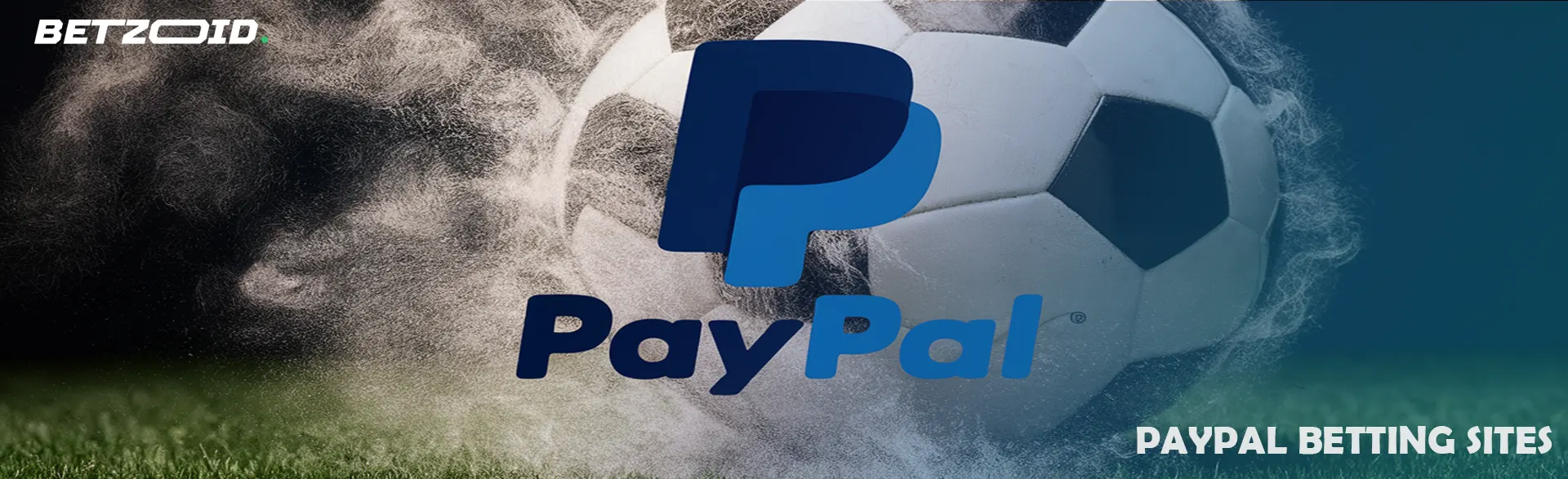 Betting Sites with PayPal in Australia - Betzoid.
