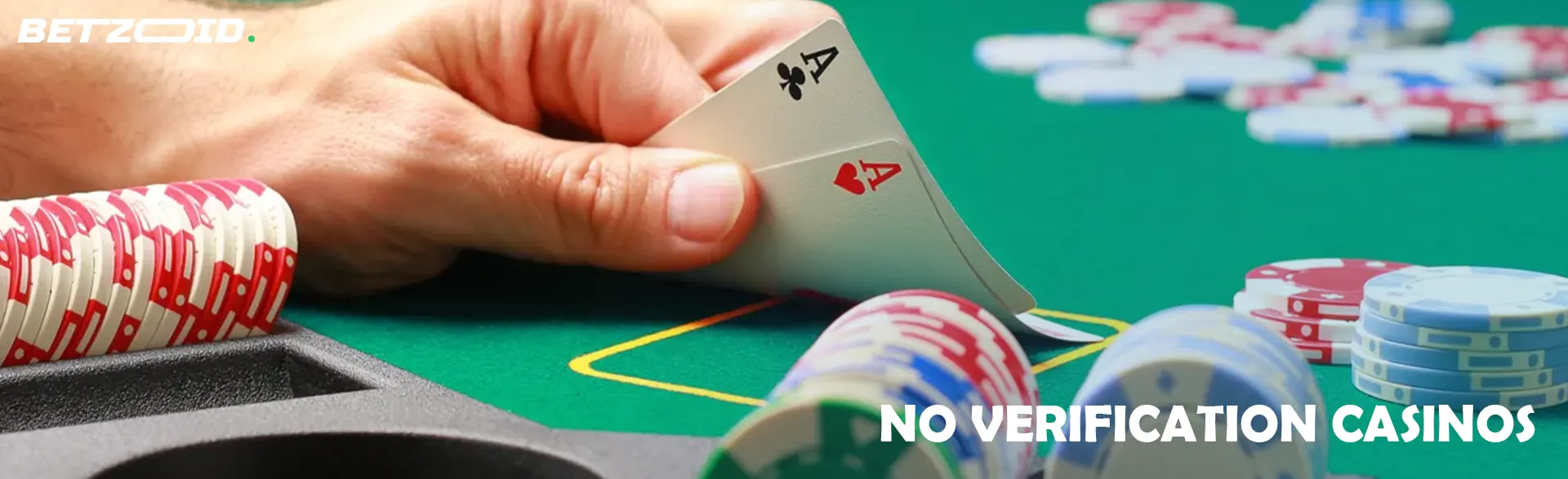 No Verification Casinos.