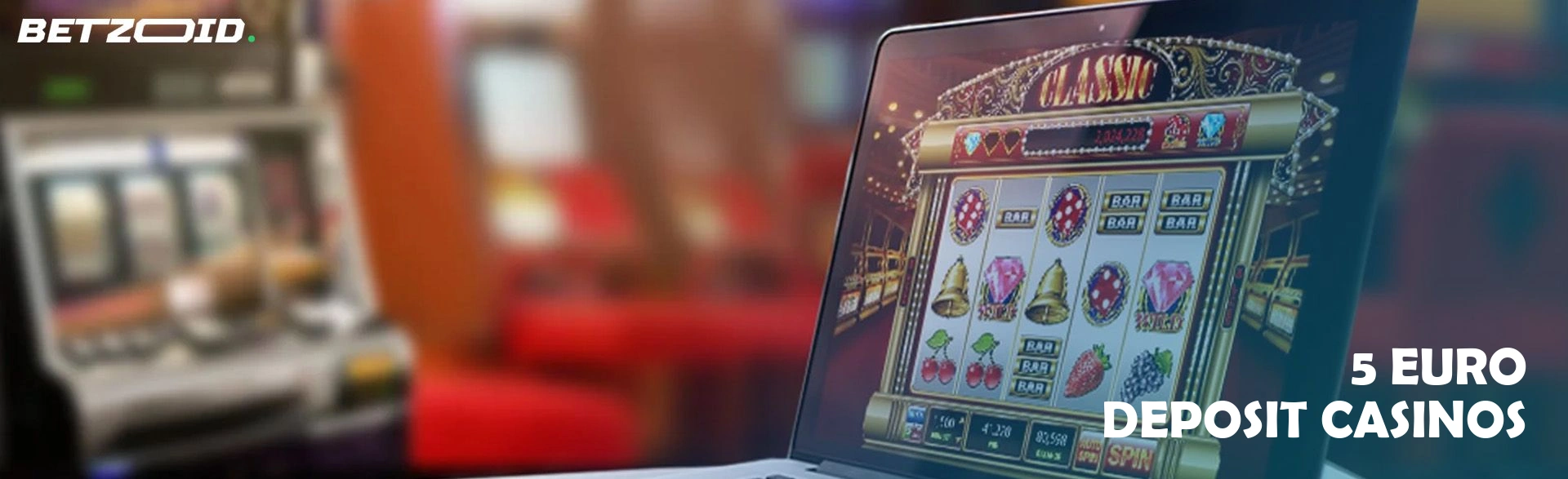 5 euro deposit casinos.