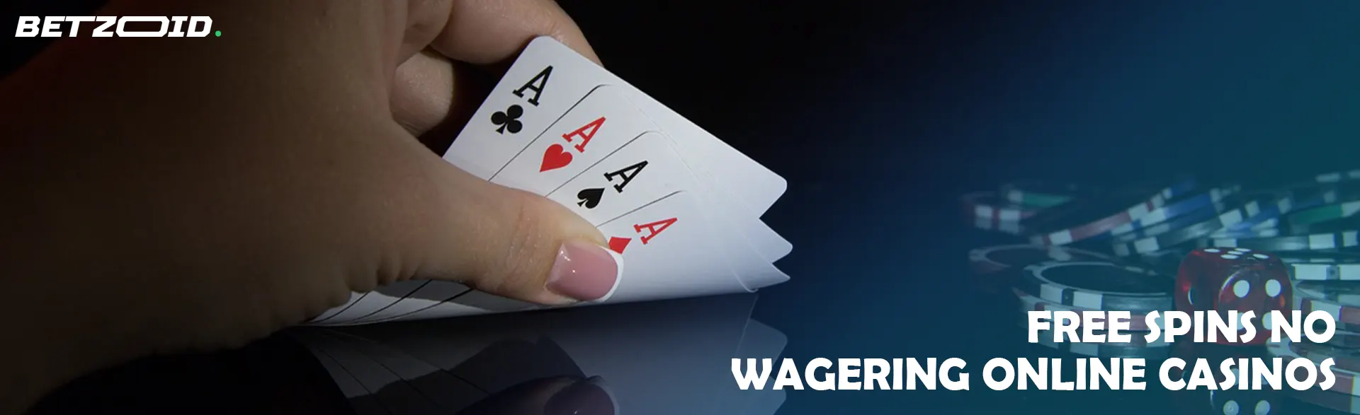 The player holds the cards next to the casino chips.