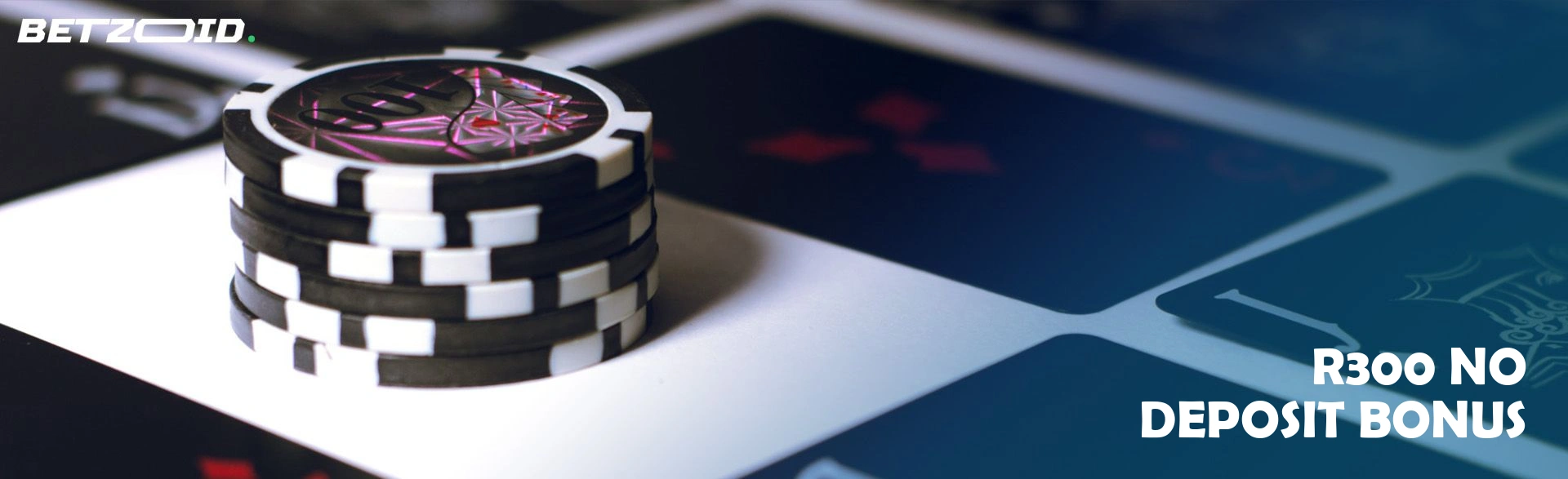 R300 no deposit bonus.