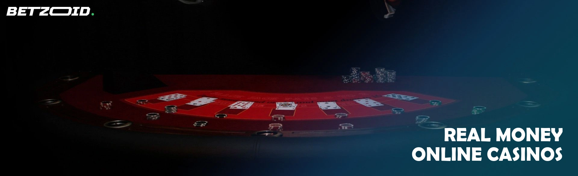 Real money online casinos.