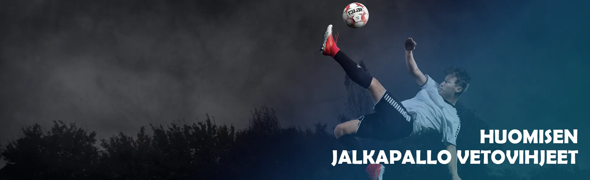 Huomisen Jalkapallo Vetovihjeet.