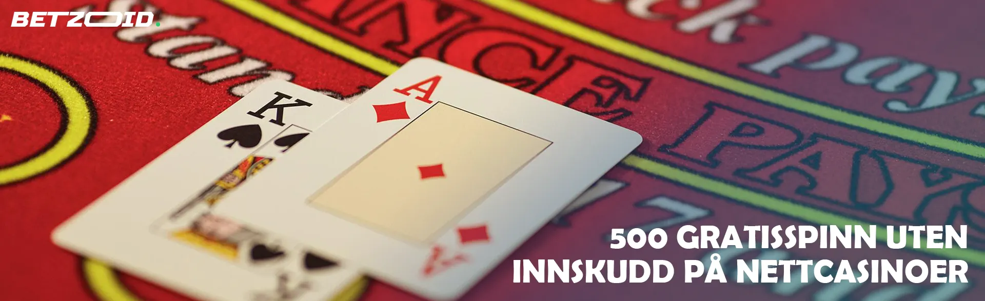 To kort ligger på kasinobordet.