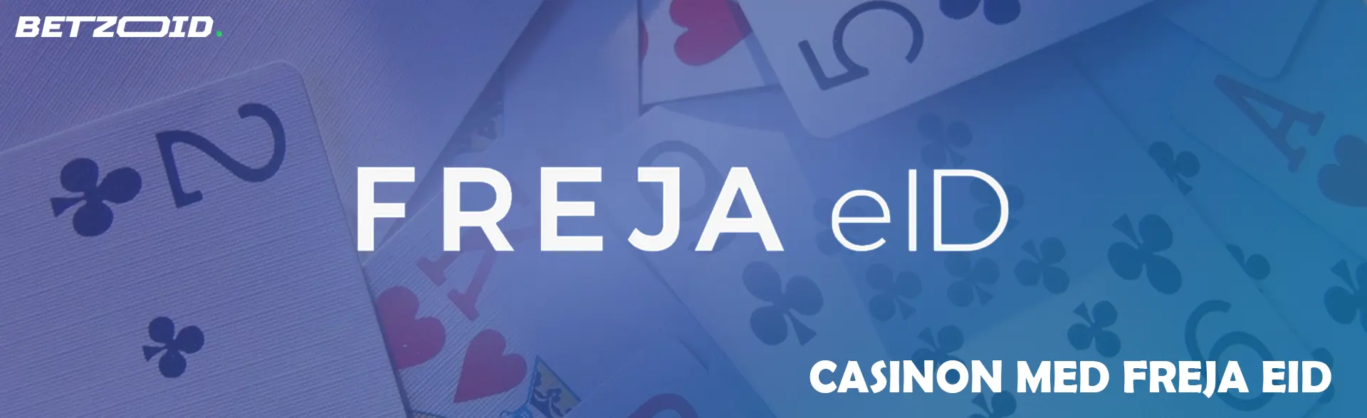 Freja eID-logotyp på en bakgrund av spelkort.
