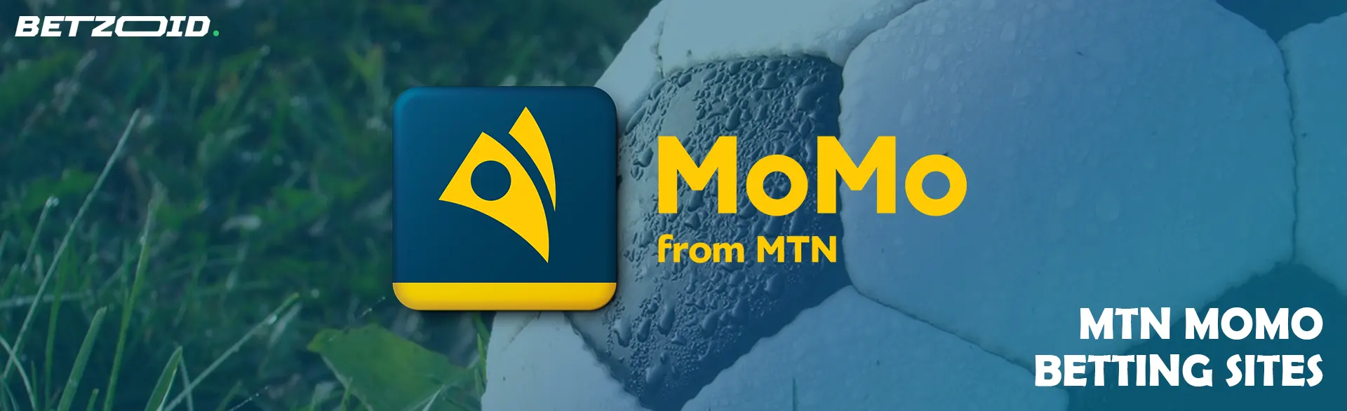 MTN MoMo logo on a soccer ball background.