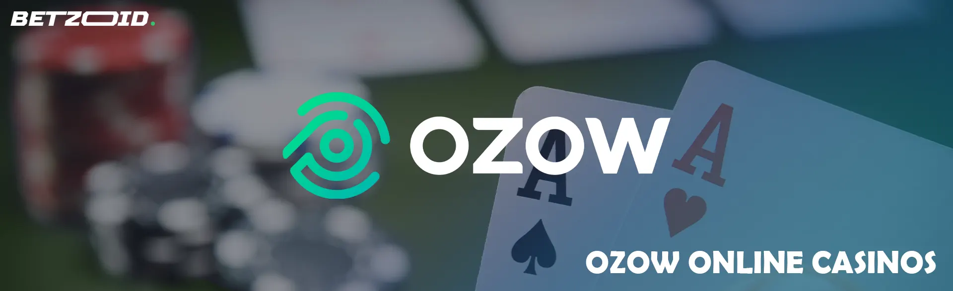 Ozow logo on a background of casino cards and chips.