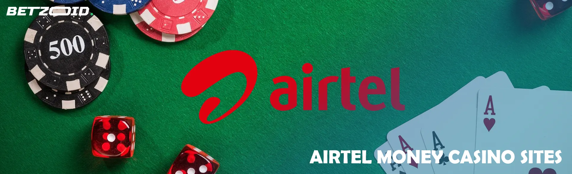 Airtel logo surrounded by chips, cards and dice.