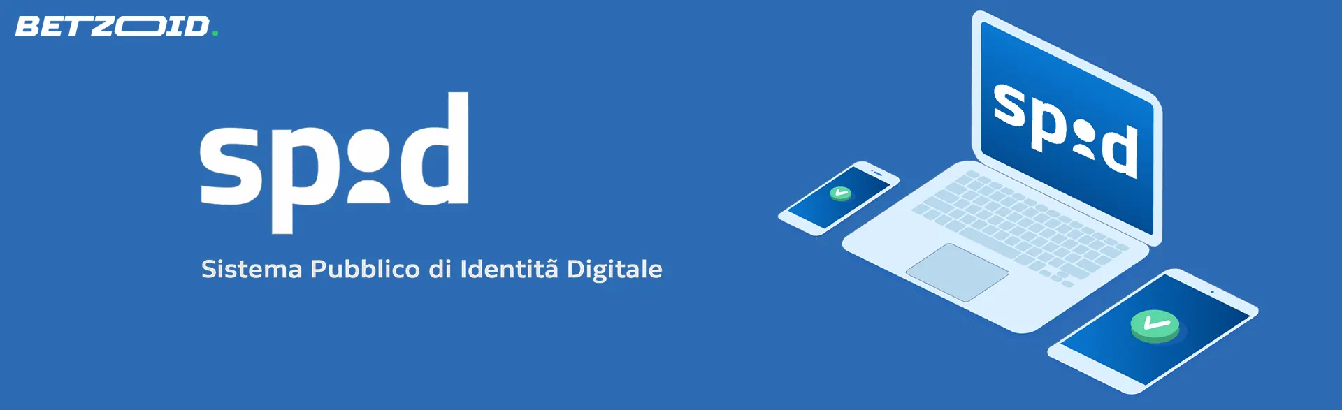 Logo SPID, accanto a un laptop, uno smartphone e un tablet.