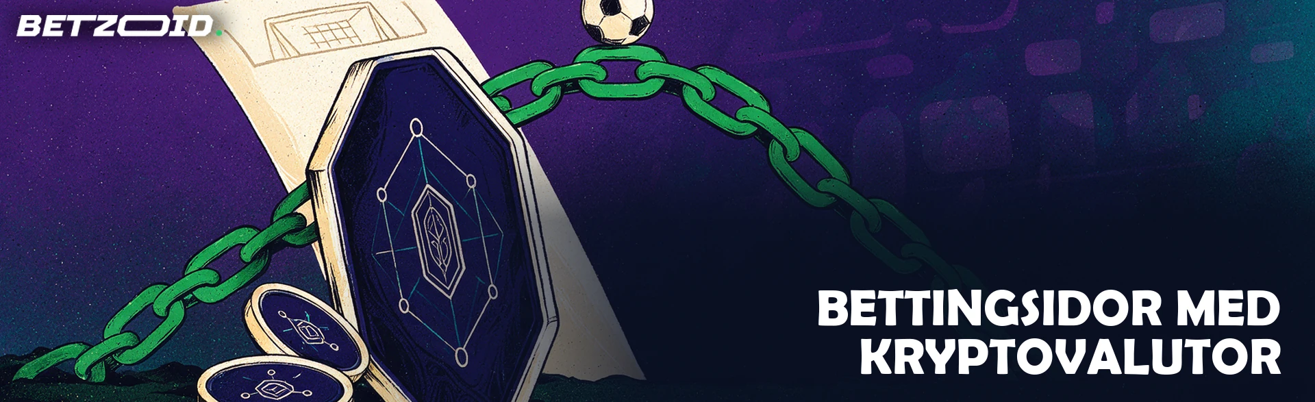Illustration med stora kryptomynt till vänster och en kedja som välver sig upp mot en fotboll ovanpå en spelkupong.