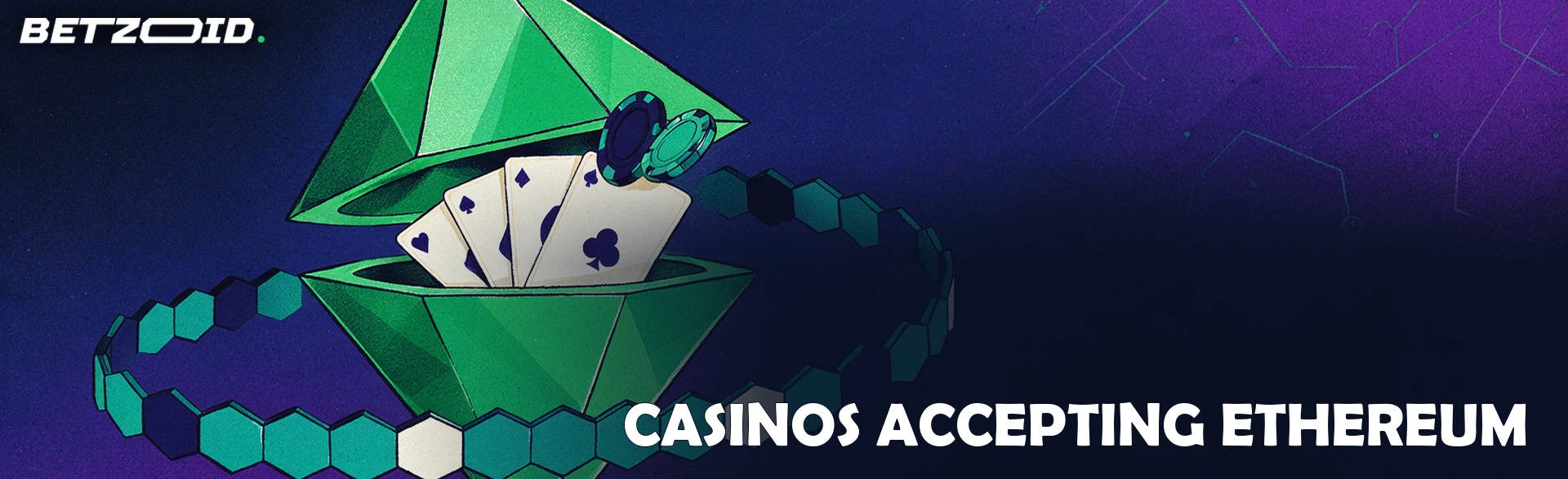 Illustration of an opened Ethereum crystal releasing playing cards and casino chips, encircled by a hexagonal chain ribbon.