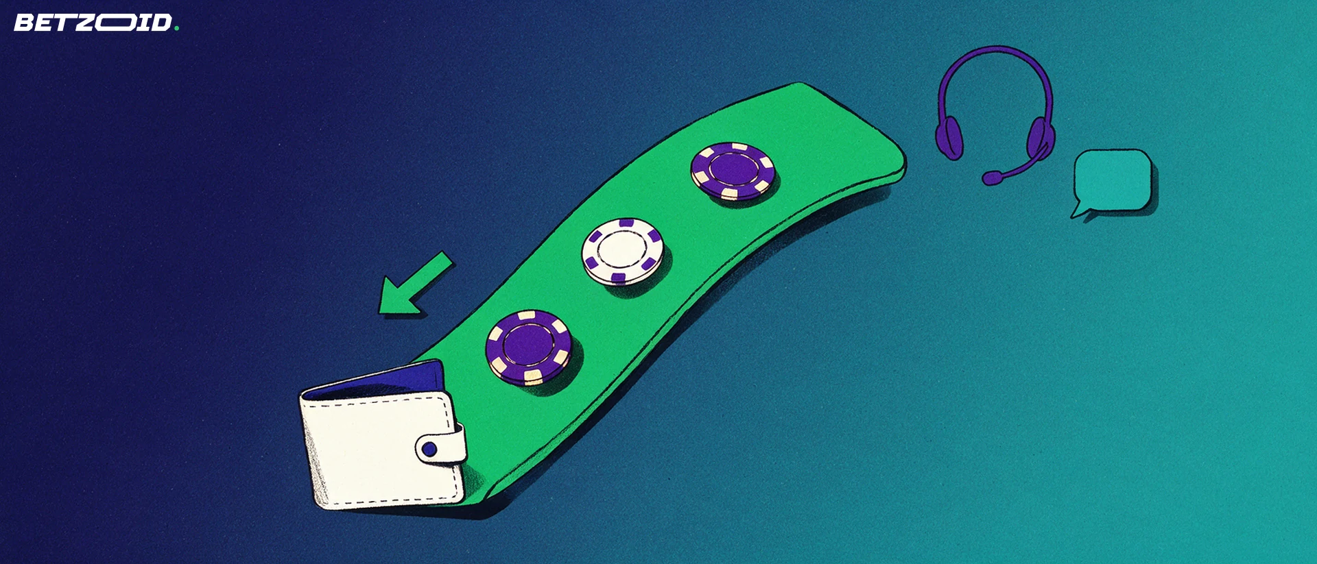 Illustration of casino chips sliding down a curved ramp into an open wallet, with a headset and speech bubble beside it.