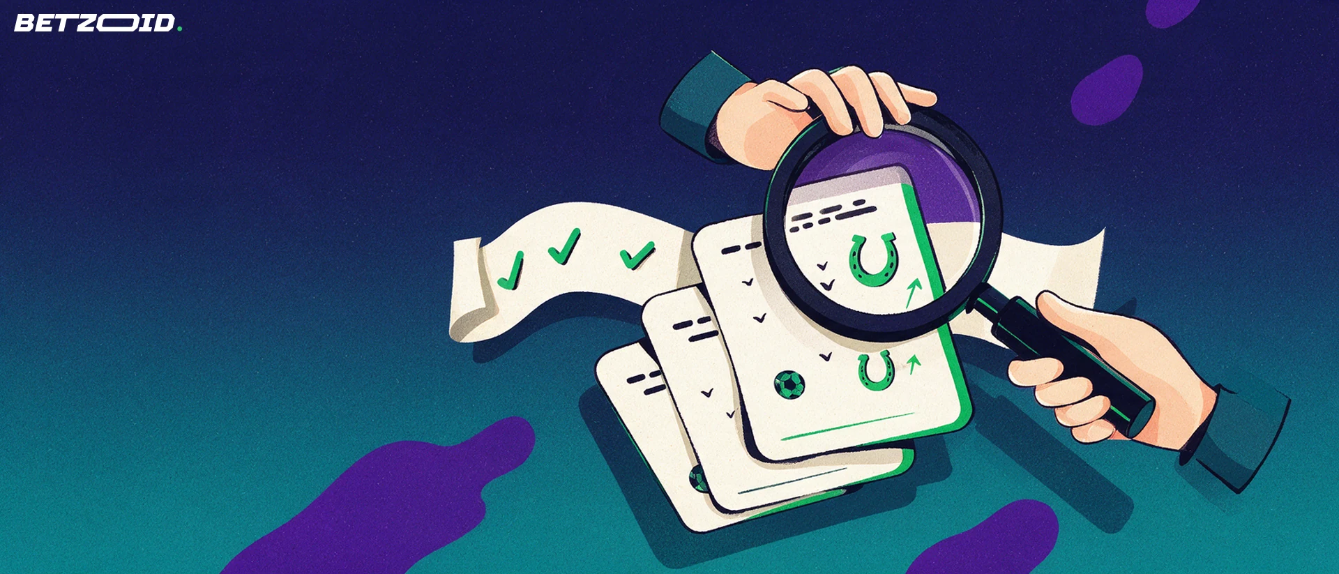 Illustration of a magnifying glass held over a stack of betting slips beside a checklist with green ticks