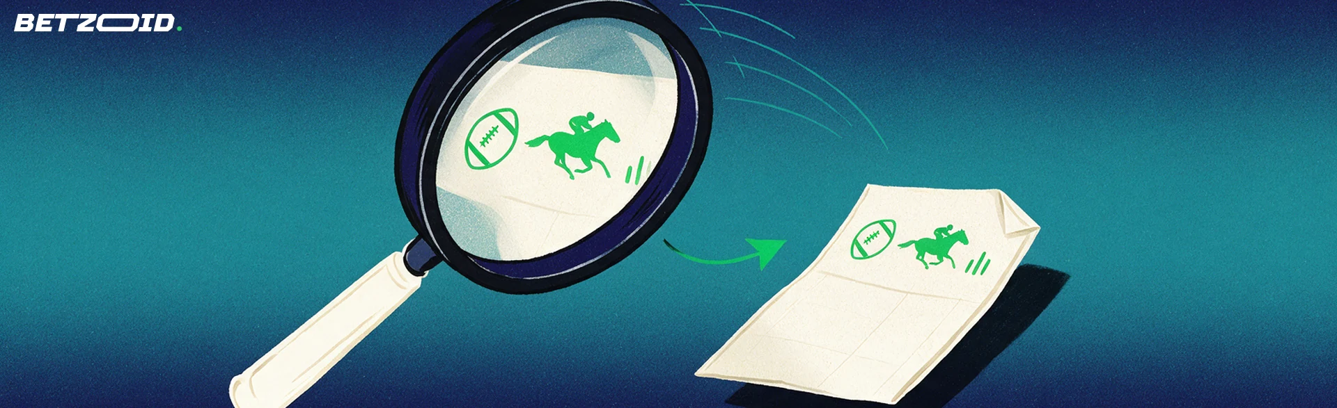 Illustration of a large magnifying glass examining a paper betting slip showing football and horse racing symbols.