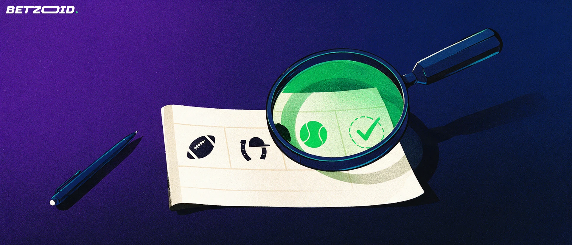 Illustration of a large magnifying glass examining a paper betting slip marked with football, horse racing and tennis symbols.