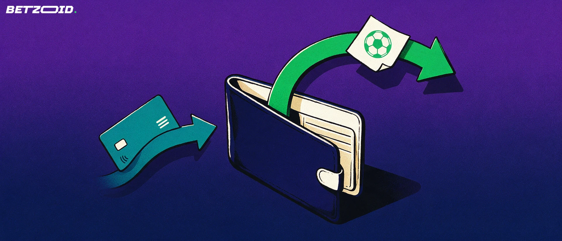 Illustration of a wallet with a green arrow lifting a betting slip marked with a football symbol, and a plain payment card angled toward the wallet.