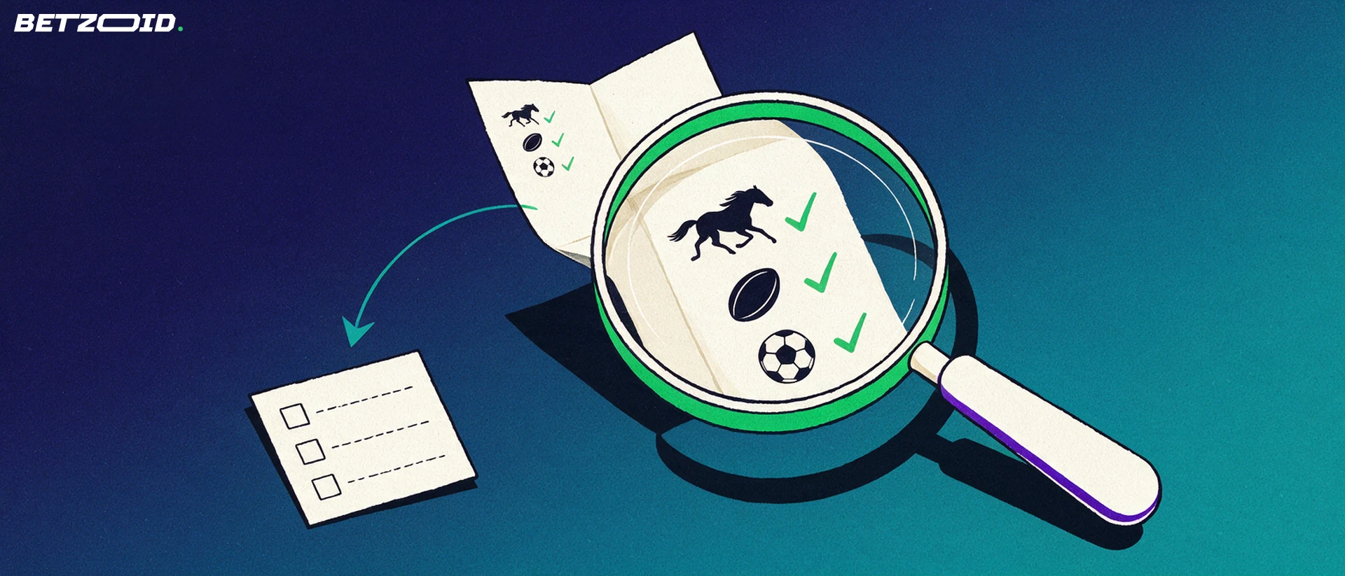 Illustration of a large magnifying glass examining a betting slip showing racehorse, rugby ball and soccer ball symbols with green tick marks.