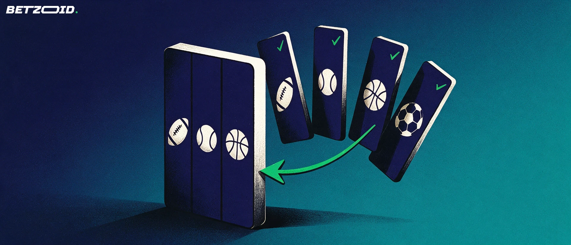 Illustration of a fanned set of betting market cards showing football, tennis and basketball symbols with a green arrow and tick.