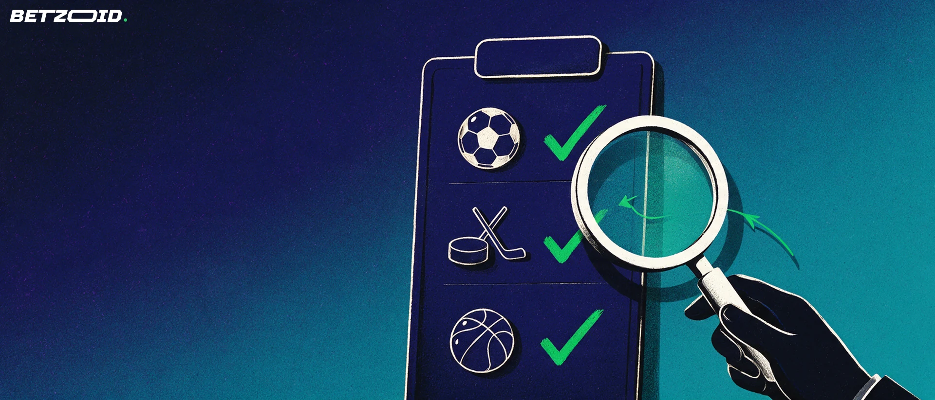 Illustration of a magnifying glass inspecting an oversized bet slip marked with soccer, hockey and basketball symbols and green checkmarks.