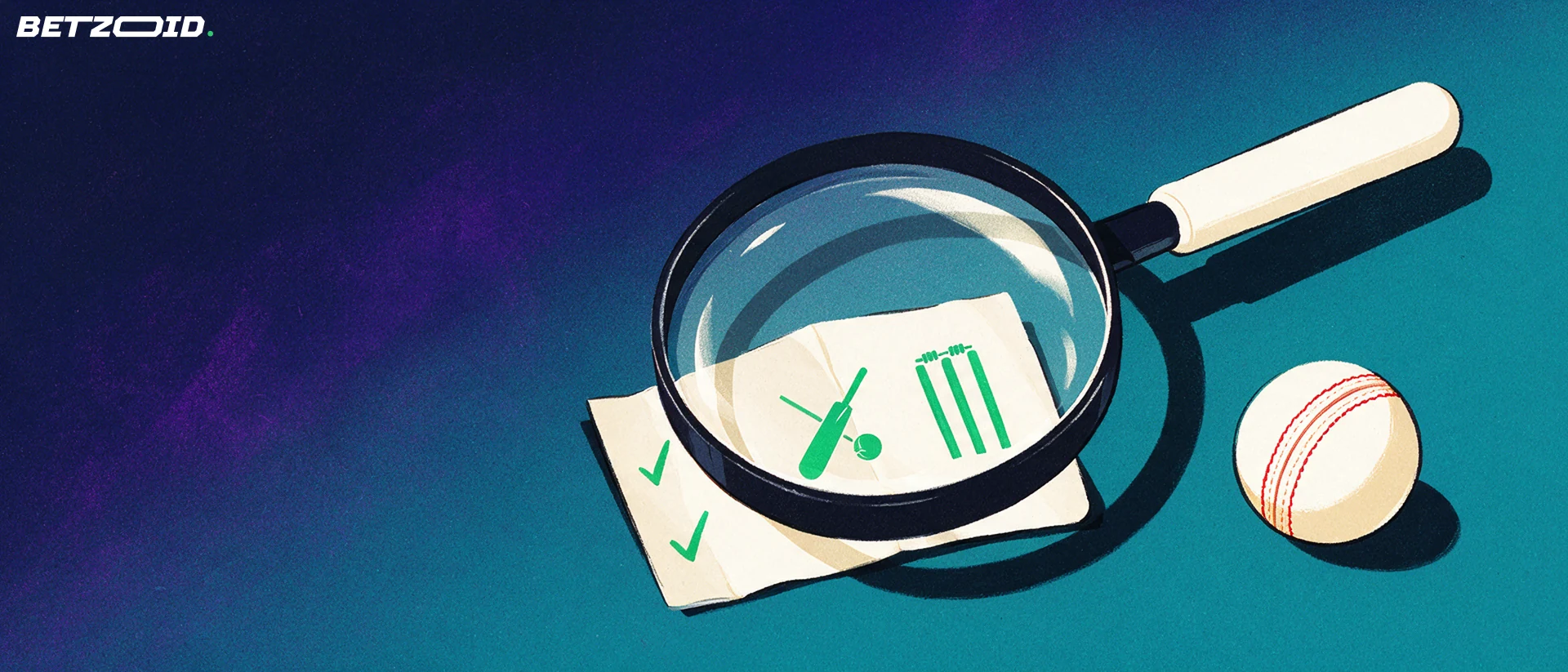 Illustration of a magnifying glass examining a betting slip marked with cricket symbols and check marks beside a cricket ball.