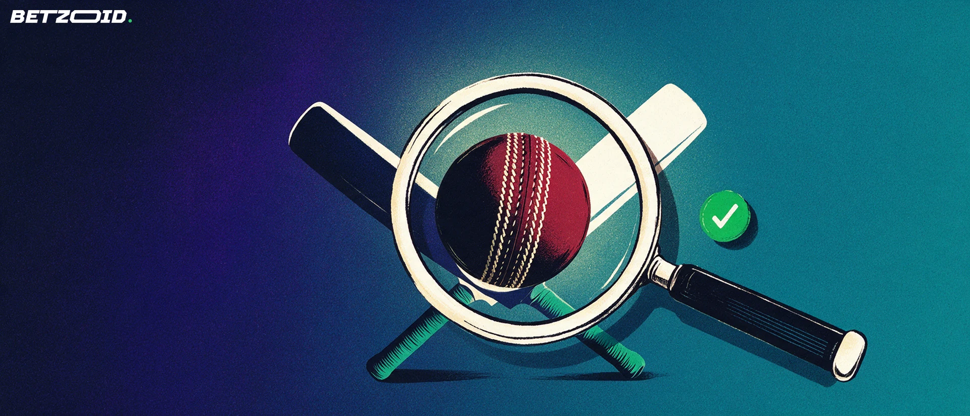 Illustration of a large magnifying glass examining a cricket ball's seam in front of two crossed cricket bats with a small green checkmark.