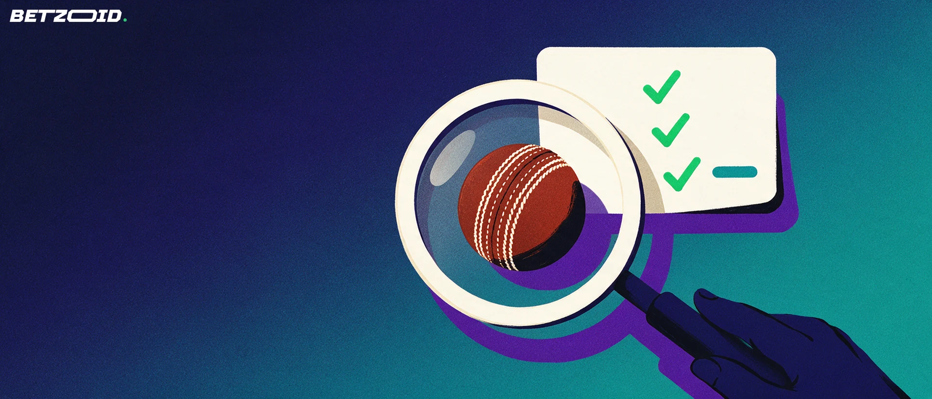 Illustration of a magnifying glass enlarging a cricket ball in front of a card with check marks, suggesting an inspection of a sports betting service.