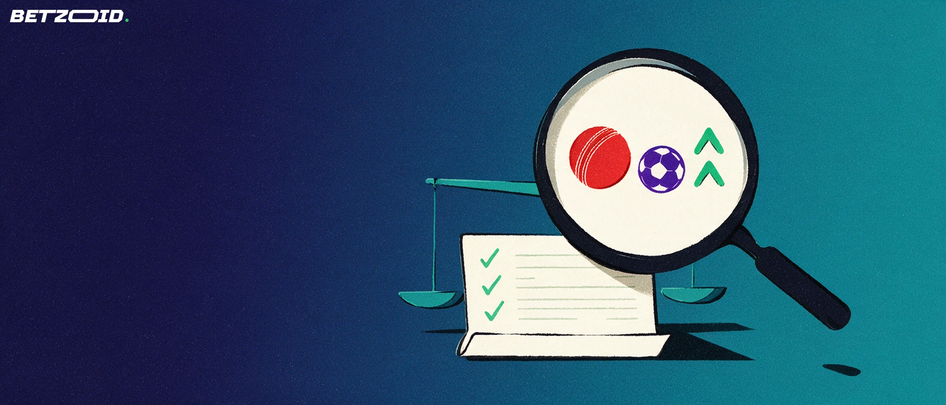 Illustration of a magnifying glass inspecting a blank betting coupon showing a cricket ball, a football and upward arrows.