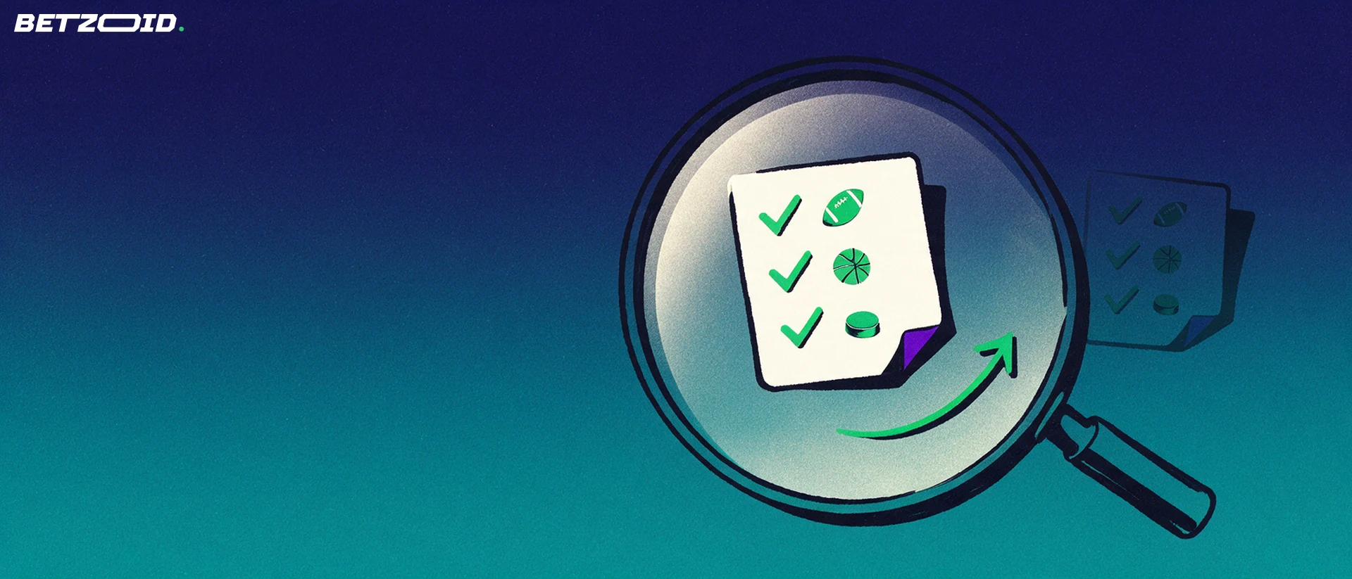 Illustration of a large magnifying glass enlarging a betting slip marked with ticks and small sports icons